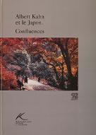 Albert Kahn et le Japon : Confluences. exposition, Boulogne-Billancourt , Espace Albert Kahn, [1990]-31 janvier 1991