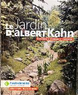 Le  jardin d'Albert Kahn : parcours historique et paysager