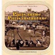 Paris animé, Paris instantané : photographies stéréoscopiques, 1850-1900