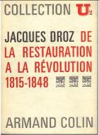 De la Restauration et de la Révolution 1815-1848
