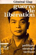 Guerre de libération : politique, stratégie, tactique