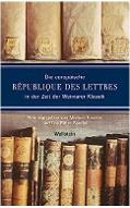 Die europäische République des lettres in der Zeit der Weimarer Klassik