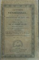Lettres  vendéennes ou Correspondance de trois amis en 1823 : Dédiées au roi. Tome Premier[-Deuxième]