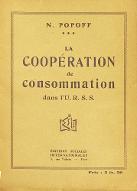 La  coopération de consommation dans l'URSS