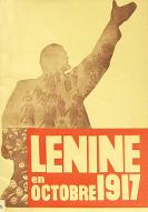 Lénine en octobre 1917 : témoignages d'artisans de la Révolution d'Octobre