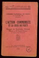 Rapport moral du secrétariat général présenté au 20ème Congrès national (2ème Congrès du Parti communiste) : Congrès national de Paris, (15-18 octobre 1922)