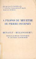 A propos du meurtre de Pierre Overney : Renault-Billancourt : quelques problèmes fondamentaux du prolétariat révolutionnaire