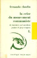 La  crise du mouvement communiste : du Komintern au Kominform