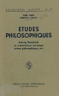 Etudes philosophiques : Ludwig Feuerbach, le matérialisme historique, lettres philosophiques, etc