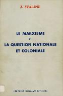 Le  marxisme et la question nationale et coloniale