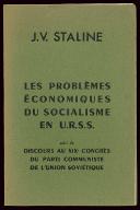 Les  problèmes économiques du socialisme en URSS ; suivi du Discours au XIXème Congrès du Parti communiste de l'Union soviétique