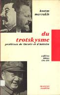 Du trotskysme : problèmes de théorie et d'histoire