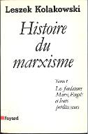 Histoire du marxisme. 1, Les fondateurs, Marx, Engels et leurs prédécesseurs