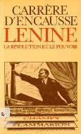 Lénine, la révolution et le pouvoir
