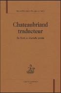 Chateaubriand traducteur : de l'exil au "Paradis perdu"