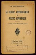 Le  front antireligieux en Russie soviétique : avril-novembre 1929