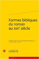 Formes bibliques du roman au XIXe siècle