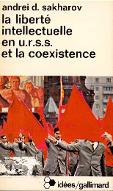 La  liberté intellectuelle en URSS et la coexistence