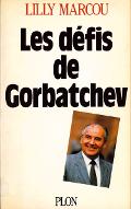 Les  défis de Gorbatchev