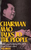 Chairman Mao talks to the people : talks and letter, 1956-1971