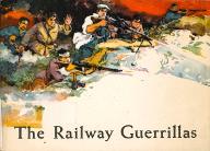 The railway guerrillas