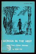 Woman in the mist and two other tales set in Hong Kong and in China