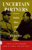 Uncertain partners : Stalin, Mao and the Korean war