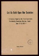 Let us both open our societies : a summary report on the Third South-North coordinating Committee meeting, Seoul, June 12-13, 1973