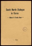 South-North dialogue in Korea : where it stands now