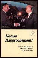 Korean rapprochement ? : the second round of South-North Korean high-level talks