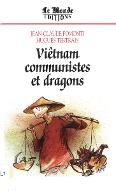 Vietnam, communistes et dragons