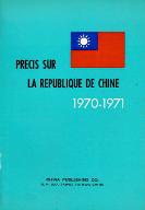 Précis sur la République de Chine : 1970-1971