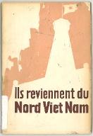 Ils reviennent du Nord Viet Nam