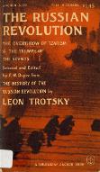 The russian revolution : the overthrow of tzarism and the triumph of the Soviets