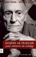 Jacques le Français : pour mémoire du goulag