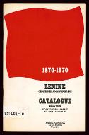 Lénine, centième anniversaire : catalogue oeuvres, écrits sur Lénine et son époque