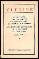 De certaines particularités du développement historique du marxisme ; Les destinées historiques de la doctrine de Karl Marx ; Karl Marx