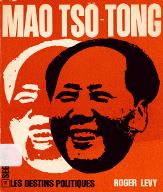 Mao-Tsö-Tong : présentation, choix de textes, illustrations