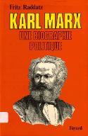 Karl Marx, une biographie politique