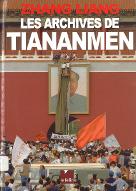 Les  archives de Tiananmen