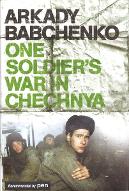 One soldier's war in Chechnya