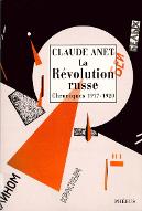 La  Révolution russe : chroniques 1917-1920, document