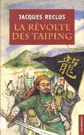 La  révolte des Taiping : 1851-1864