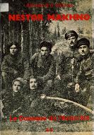 Nestor Makhno, le cosaque de l'anarchie : la lutte pour les Soviets libres en Ukraine 1917-1921