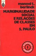 Marginalidade social e relações de classes em São Paulo