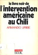Le  livre noir de l'intervention américaine au Chili