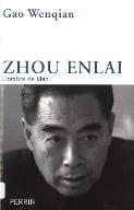 Zhou Enlai, l'ombre de Mao