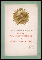 Selected military writings of Mao Tse-Tung