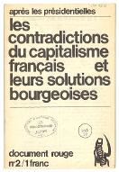 Les  contradictions du capitalisme français et leurs solutions bourgeoises : après les présidentielles