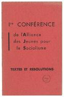 1re conférence de l'Alliance des Jeunes Socialistes : textes et résolutions